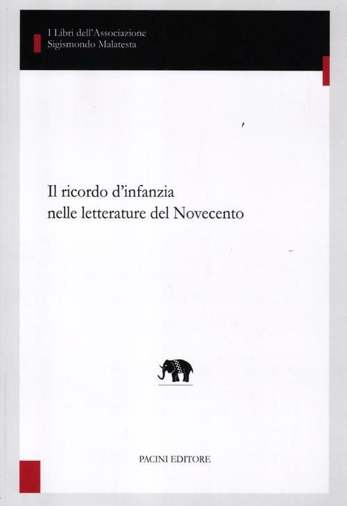 Il ricordo d'infanzia nelle letterature del Novecento - copertina