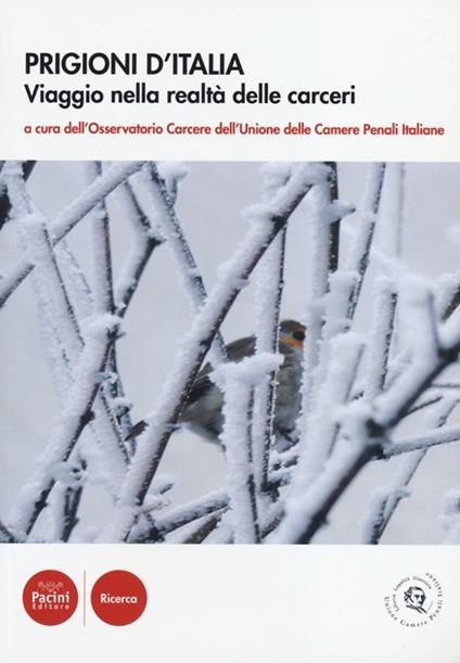 Prigioni d'Italia. Viaggio nella realtà delle carceri - copertina