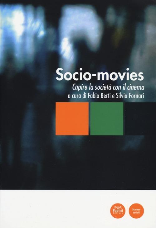 Socio-movies. Capire la società con il cinema - copertina