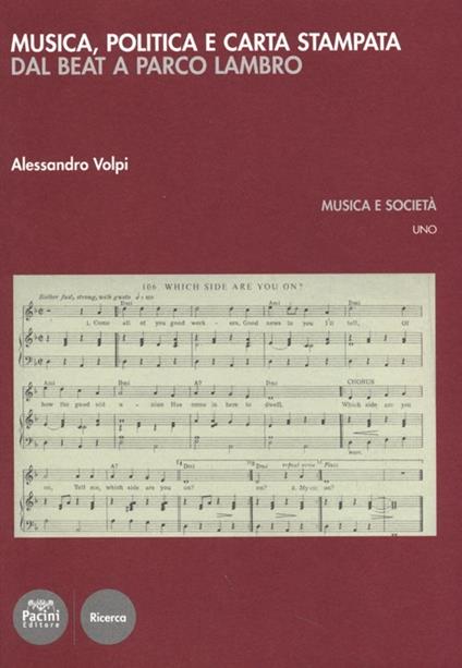 Musica, politica e carta stampata. Dal beat a parco Lambro - Alessandro Volpi - copertina