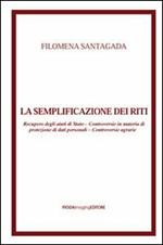 La semplificazione dei riti. Recupero degli aiuti di Stato. Controversie in materia di protezione di dati personali. Controversie agrarie