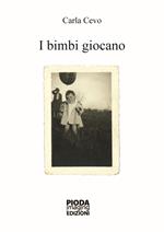 I bimbi giocano