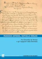 Fra Giocondo da Verona e gli ingegneri della Brentella