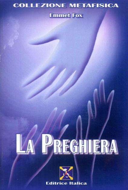 La preghiera - Emmet Fox - copertina