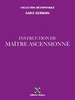 Instruction de Maître Ascensionné