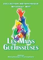 Les mains guérisseuses