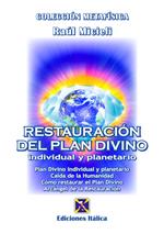 Restauración del plan divino individual y planetario