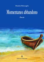 Momentaneo abbandono