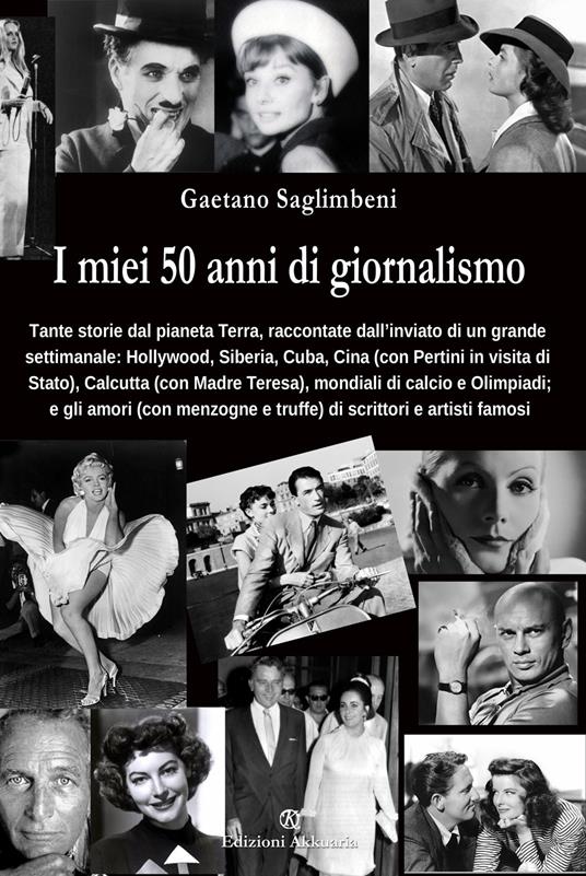 I miei 50 anni di giornalismo - Gaetano Saglimbeni - copertina