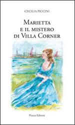 Marietta e il mistero di villa Corner