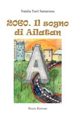 2060. Il sogno di Ailatan