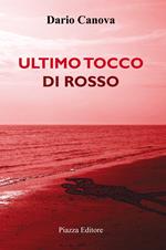 Ultimo tocco di rosso