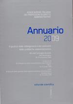 Annuario 2009. Il giudice delle obbligazioni e dei contratti delle pubbliche amministrazioni