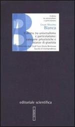 Il diritto tra universalismo e particolarismo: categorie privatistiche e istanze di giustizia