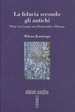 La fiducia secondo gli antichi. «Pistis» in Gorgia tra Parmenide e Platone