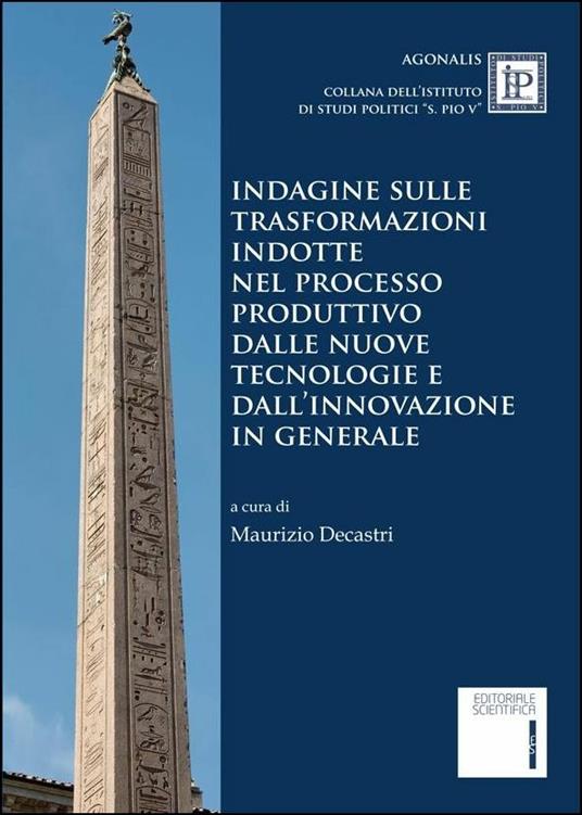 Indagine sulle trasformazioni indotte nel processo produttivo dalle nuove tecnologie e dall'innovazione in generale - copertina