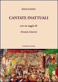 Cantate inattuali - Remo Rapino - copertina