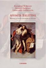 Affinità (s)elettive. Quando la poesia incontra la pittura