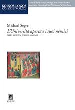 L' università aperta e i suoi nemici. Radici storiche e pensiero razionale