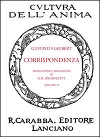 Corrispondenza. Vol. 1 - Gustave Flaubert - copertina