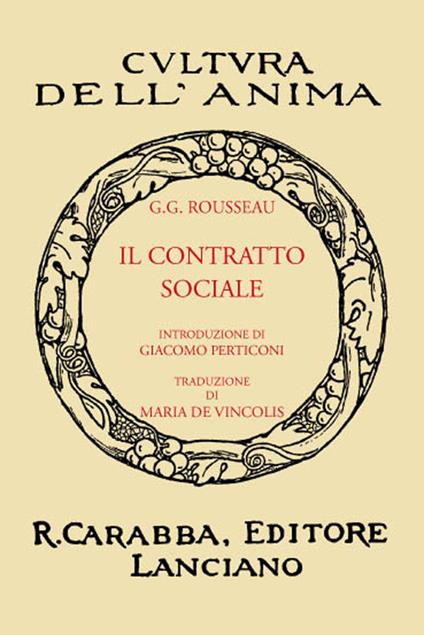 Il contratto sociale (rist. anast. 1933). Ediz. in facsimile - Jean-Jacques Rousseau - copertina