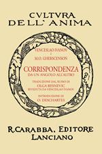 Corrispondenza da un angolo all'altro (rist. anast. 1932). Ediz. in facsimile