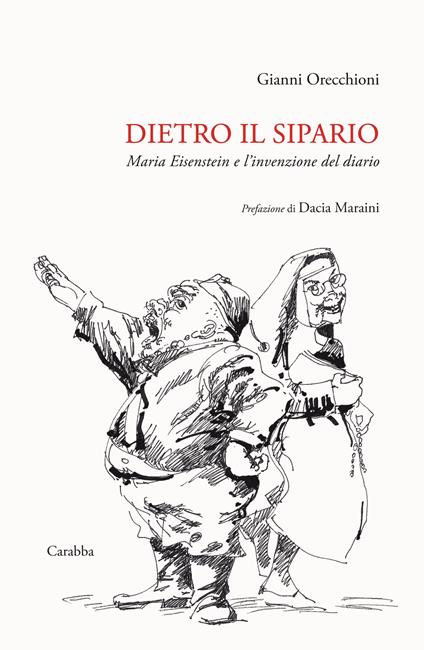 Dietro il sipario. Maria Eisenstein e l’invenzione del diario - Gianni Orecchioni - copertina