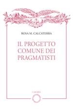 Il progetto comune dei pragmatisti