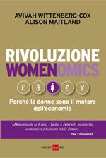 Rivoluzione womenomics. Perché le donne sono il motore dell'economia