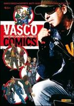 Vasco comix. Quattro canzoni a fumetti