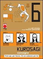 Kurosagi. Vol. 6