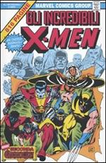 Gli incredibili X-Men. Marvel Omnibus. Vol. 1