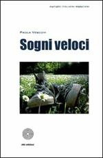 Sogni veloci