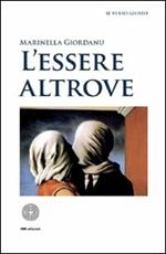 L' essere altrove