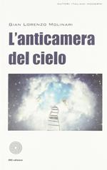 L' anticamera del cielo