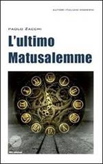 L' ultimo Matusalemme