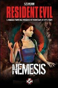 Resident Evil. Nemesis - S. D. Perry - copertina