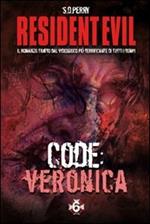 Resident Evil. Code: Veronica