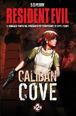 Resident Evil. Caliban Cove