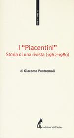 I «Piacentini». Storia di una rivista (1962-1980)