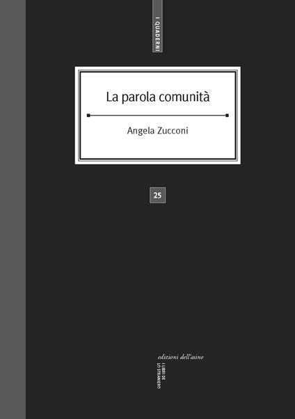 La parola comunità - Angela Zucconi - ebook