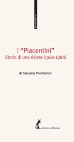 I «Piacentini». Storia di una rivista (1962-1980)