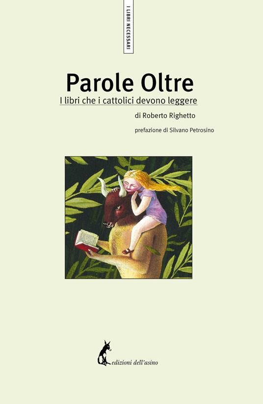 Parole oltre. I libri che i cattolici devono leggere - Roberto Righetto - ebook