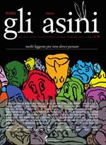 Gli asini. Rivista di educazione e intervento sociale (2022). Vol. 97: Molti leggono per non dover pensare.