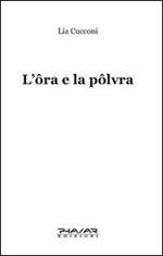 L' ora e la polvra