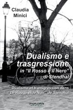 Dualismo e trasgressione in «Il rosso e il nero» di Stendhal