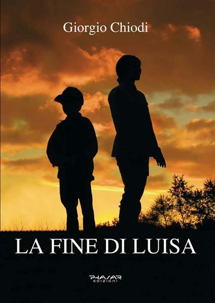 La fine di Luisa - Giorgio Chiodi - ebook