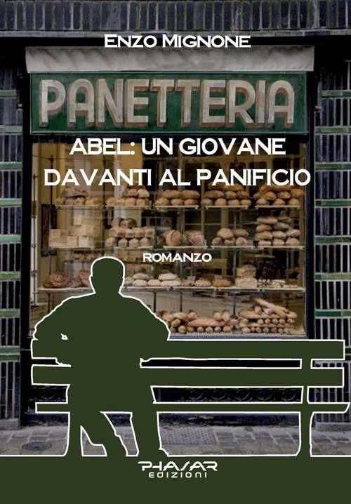 Abel: un giovane davanti al panificio - Enzo Mignone - copertina