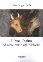 Il bue, l'asino ed altre curiosità bibliche