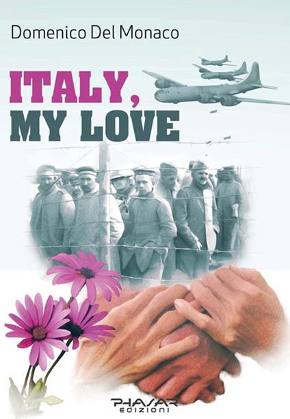 Italy, my love - Domenico Del Monaco - ebook